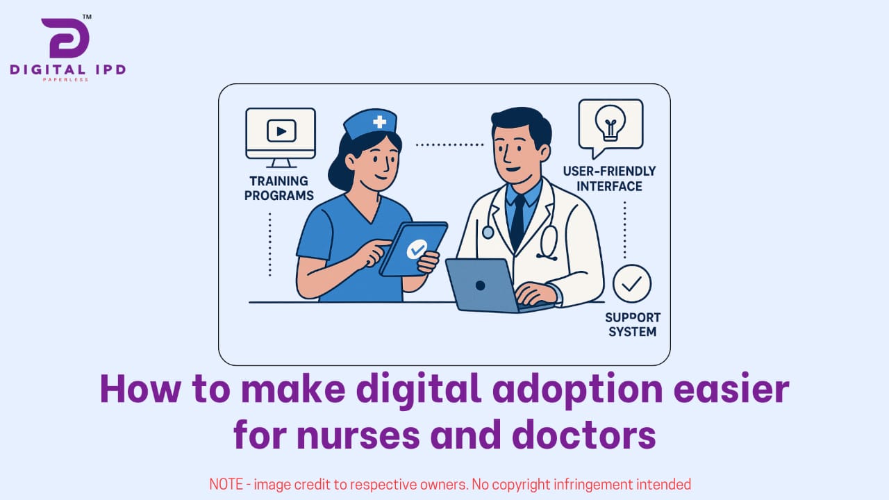 How to make digital adoption easier for nurses and doctors