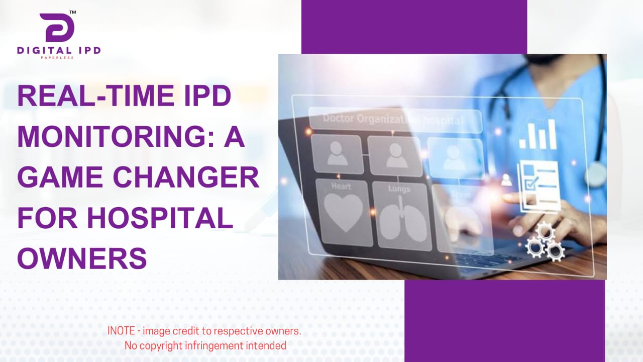Real-time IPD monitoring: A game changer for hospital owners