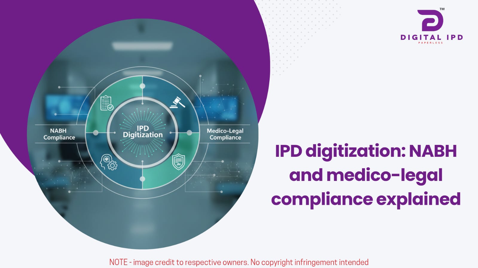 IPD digitization: NABH and medico-legal compliance explained