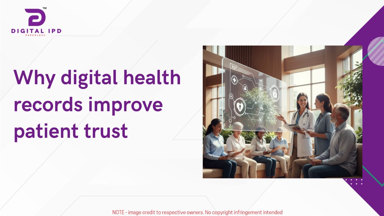 Why digital health records improve patient trust
