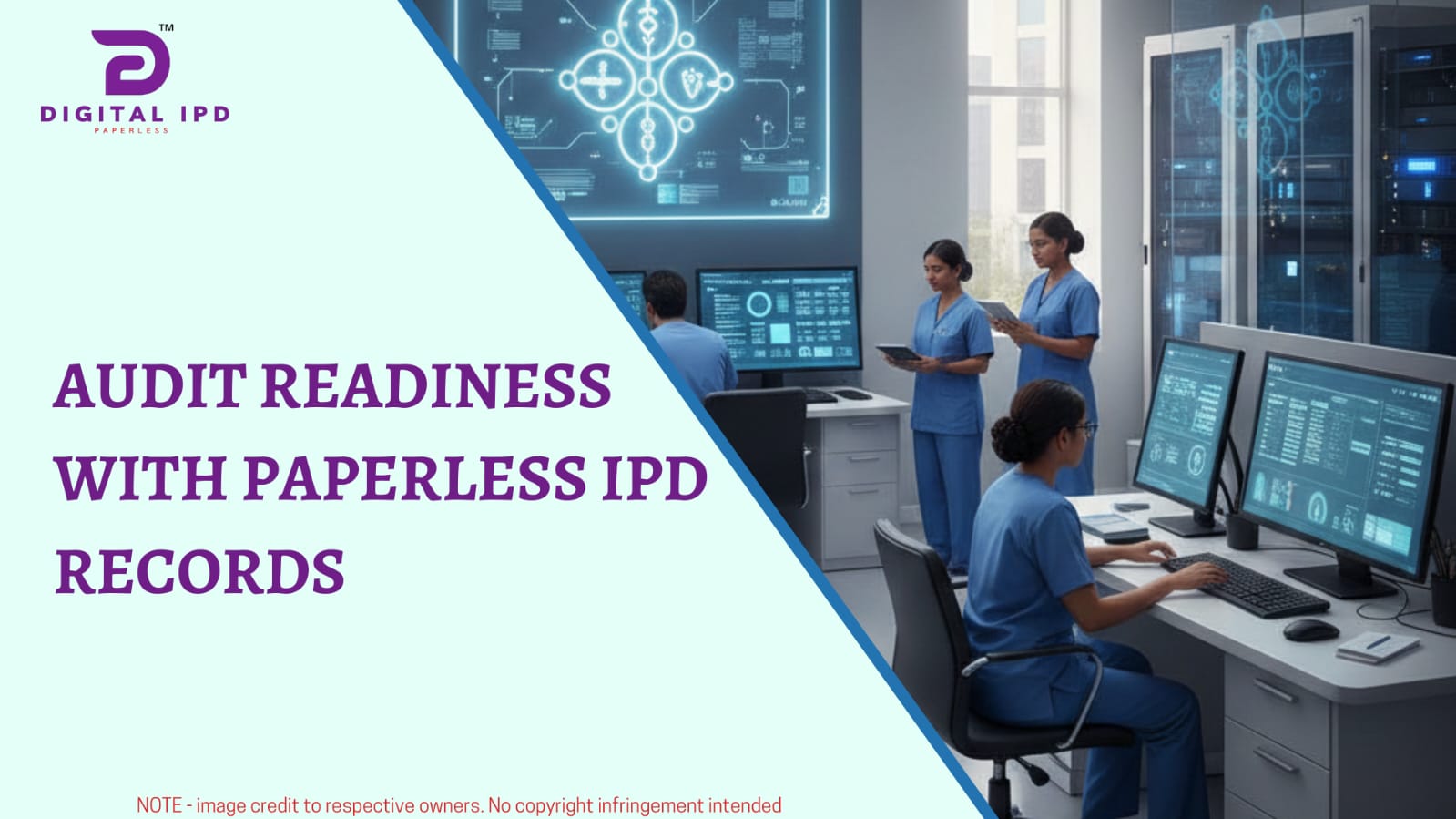 Audit readiness with paperless IPD records