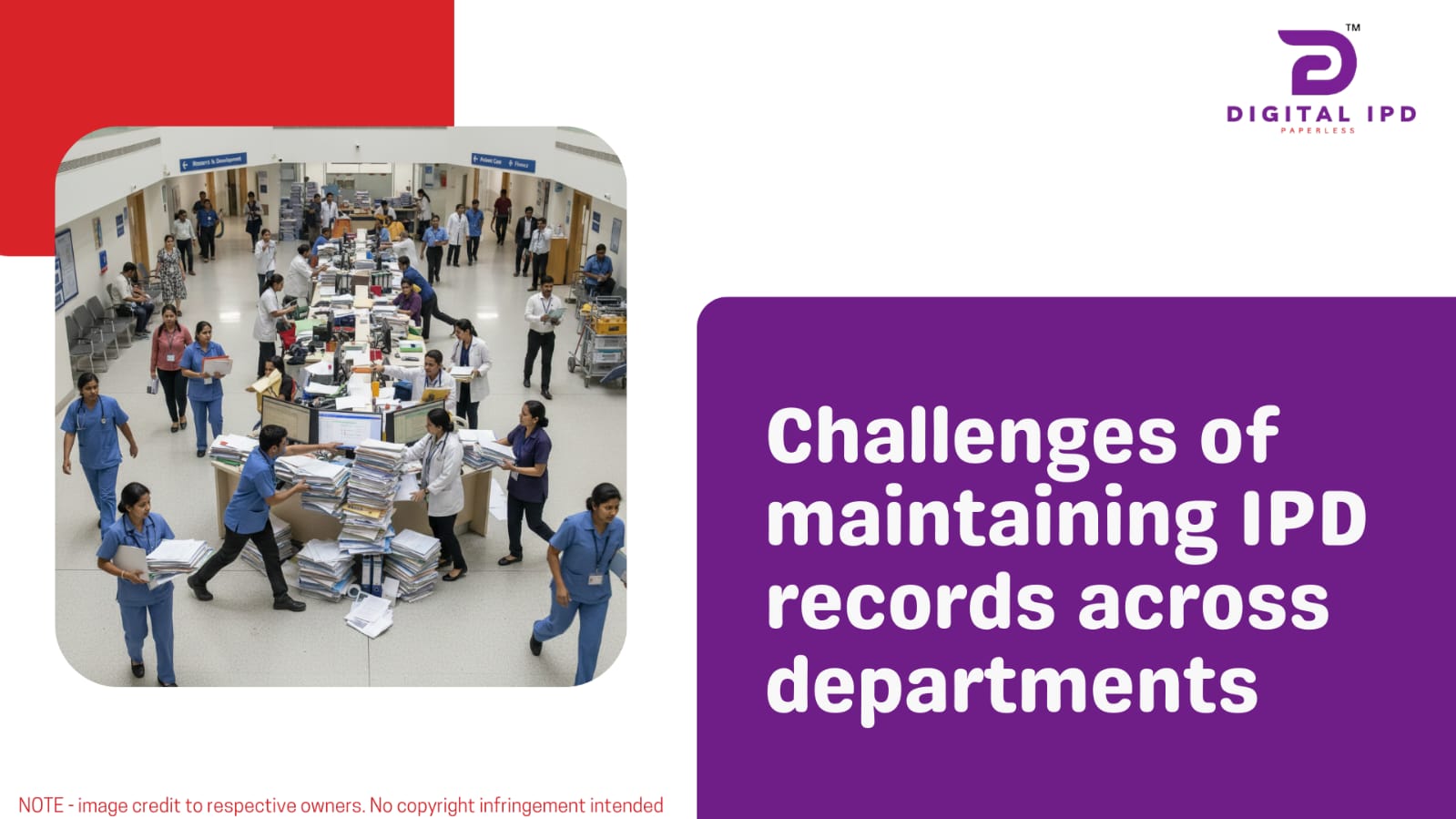 Challenges of maintaining IPD records across departments