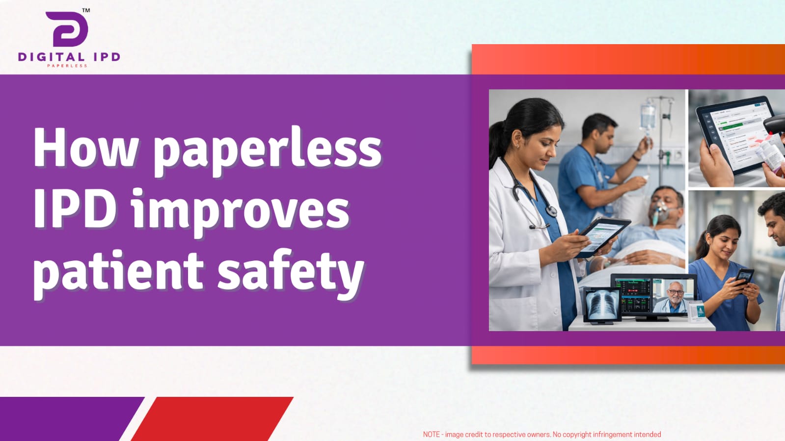 How paperless IPD improves patient safety