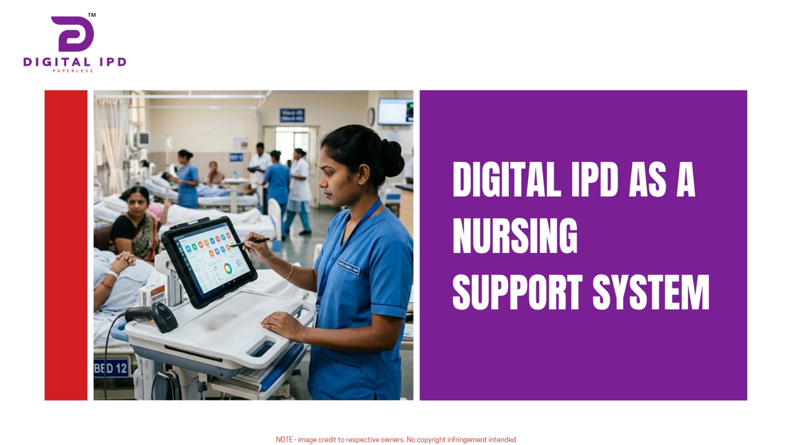 Digital IPD as a nursing support system